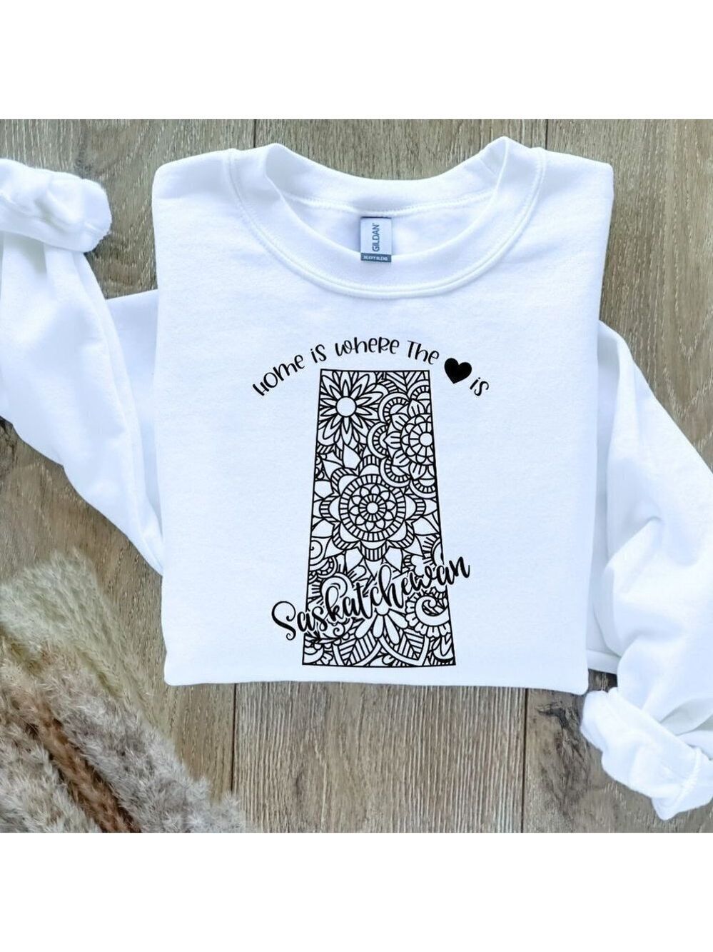Home Is Where The Heart Is Canadian Provinces Sweatshirt Sweater - Saskatchewan